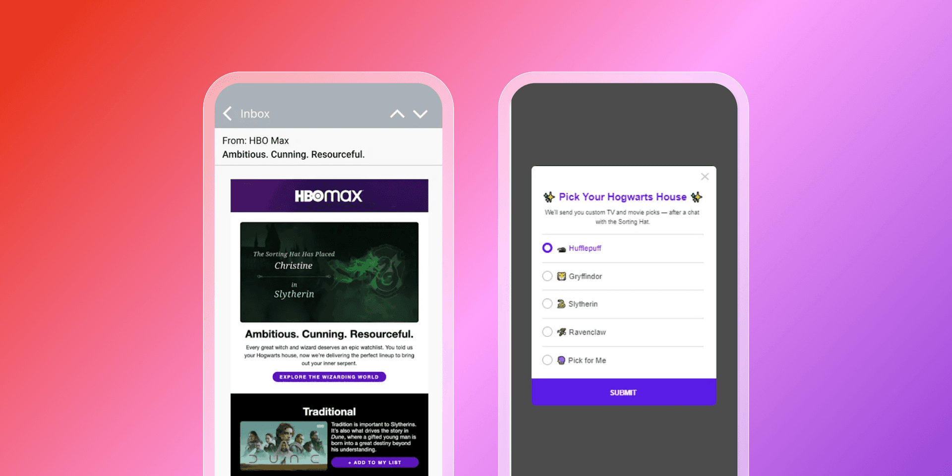 Two smartphones show an HBO Max email and a "Pick Your Hogwarts House" selection screen.